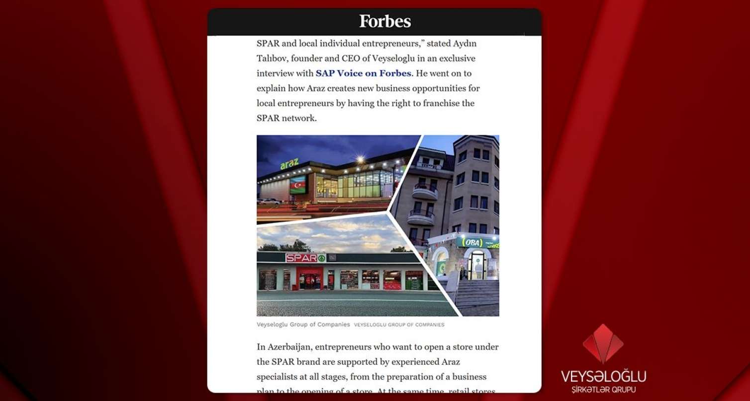 "Forbes" Veysəloğlu Şirkətlər Qrupundan yazdı 