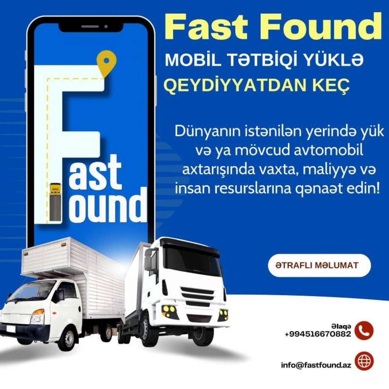 Nəqliyyat və yük tapmaq üçün inqilabi mobil tətbiq - Fast Found 