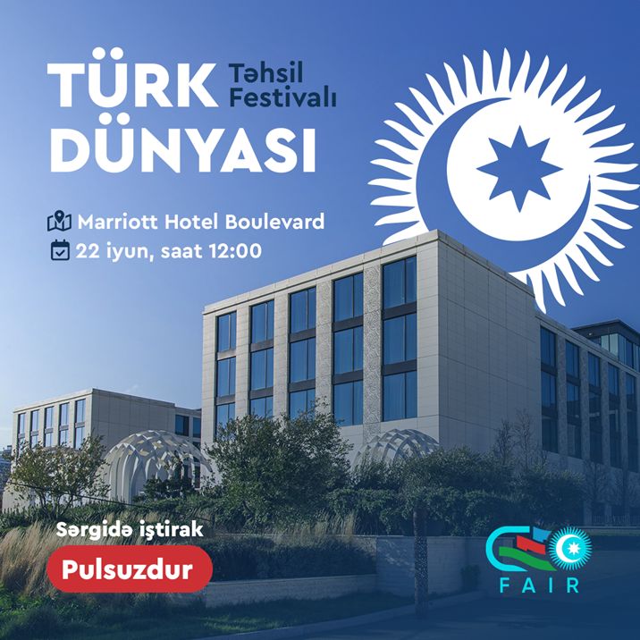 Bakıda Türk Dünyası Təhsil Sərgisi keçiriləcək - FOTO 